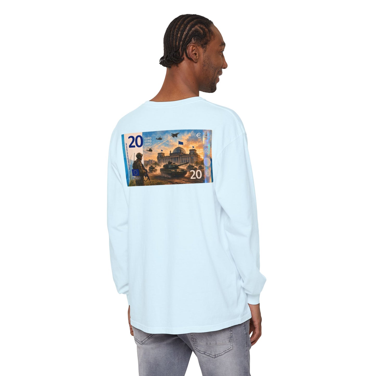 Long Sleeve Tee — More Europe 20euros Back Print