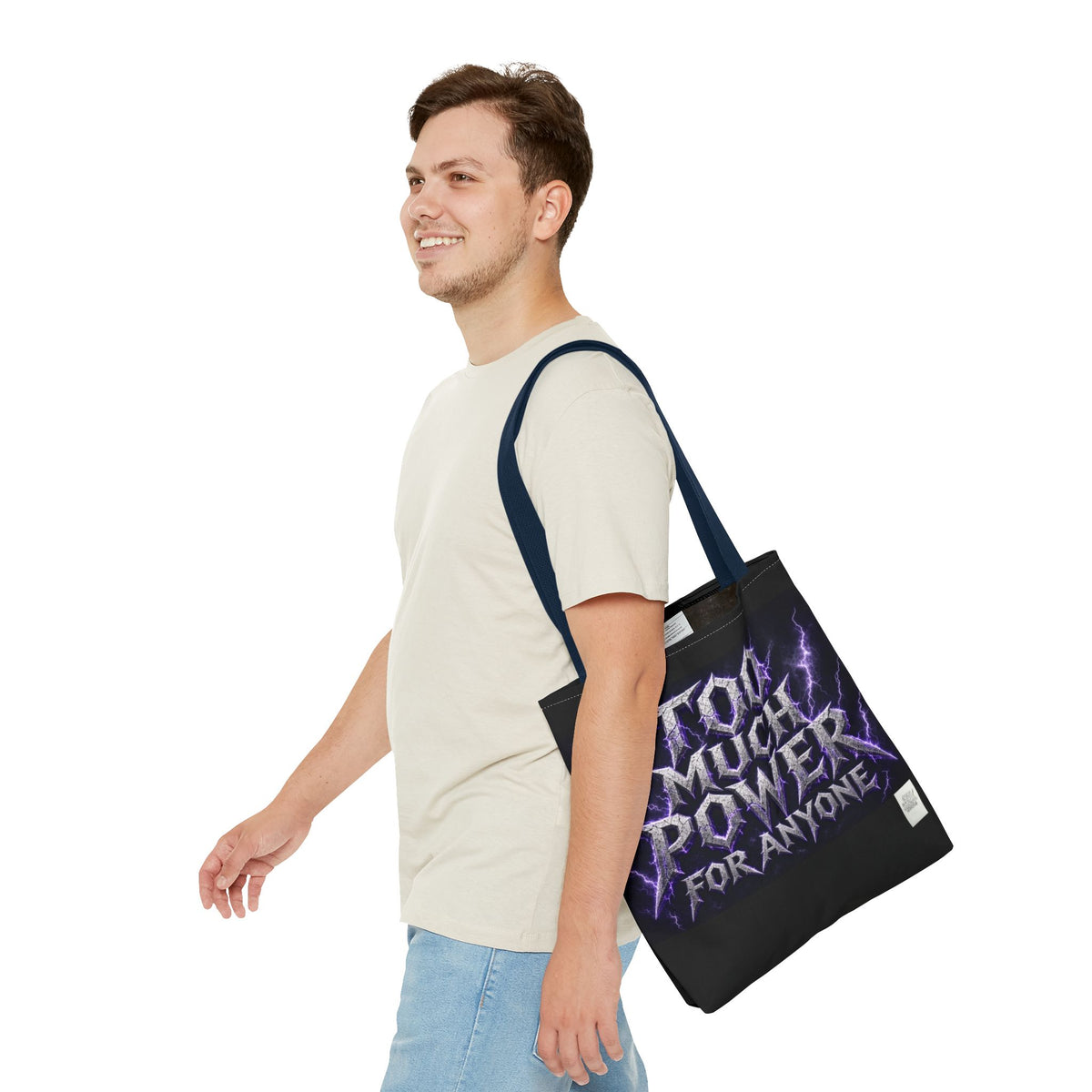 Tote Sling Bag — Too Much Power
