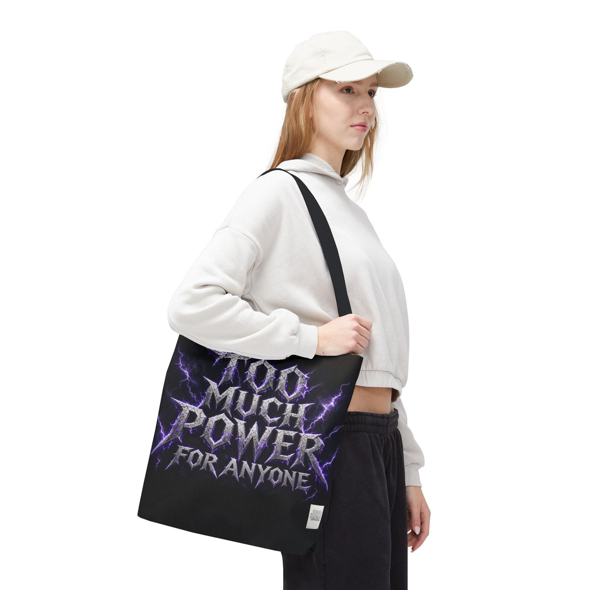 Tote Sling Bag — Too Much Power