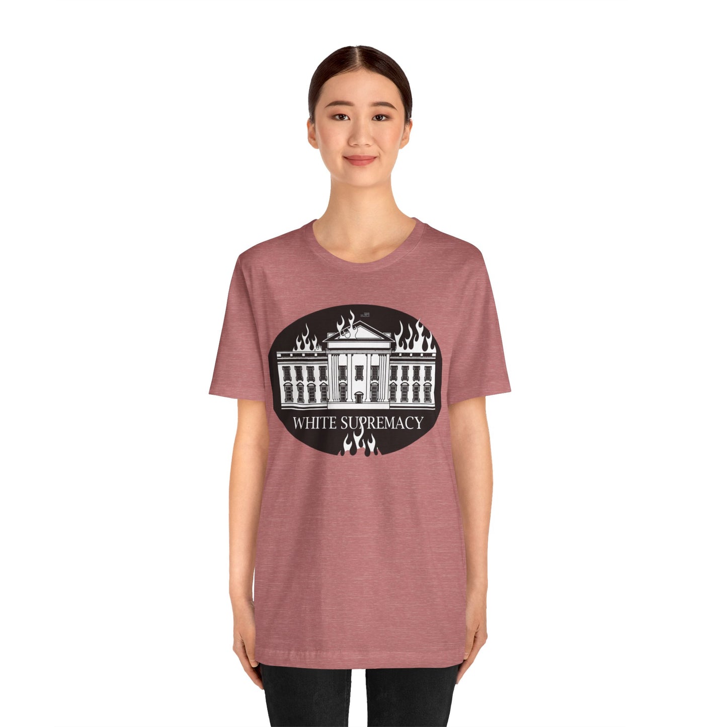 Protest T‑Shirt — WHITE HOUSE SUPREMACY
