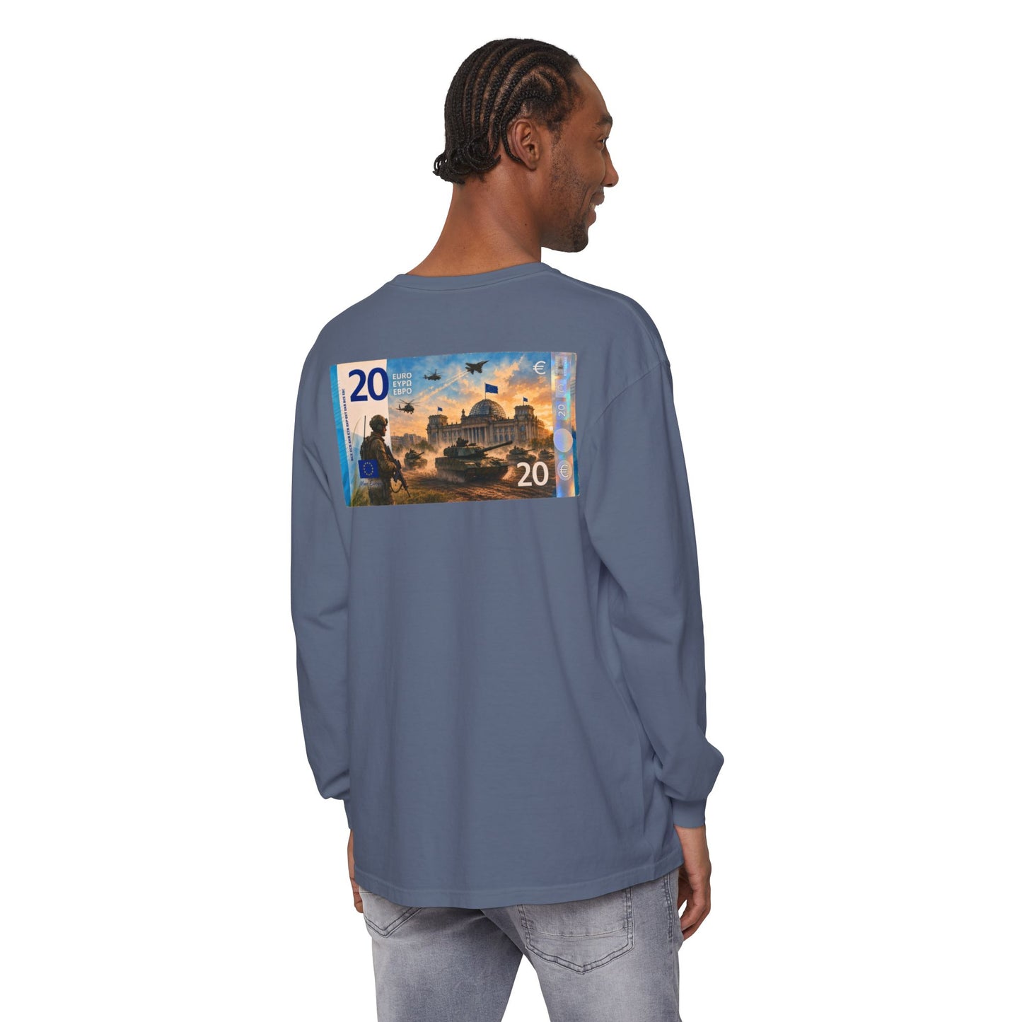 Long Sleeve Tee — More Europe 20euros Back Print