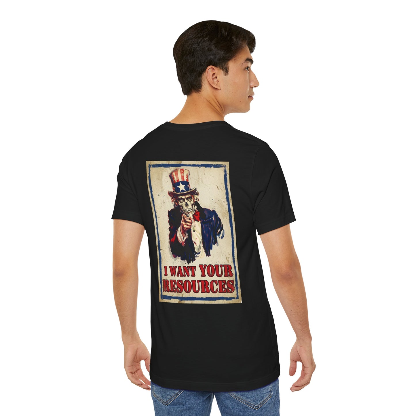Black Colletion T‑Shirt — USA/We Want Your Resources
