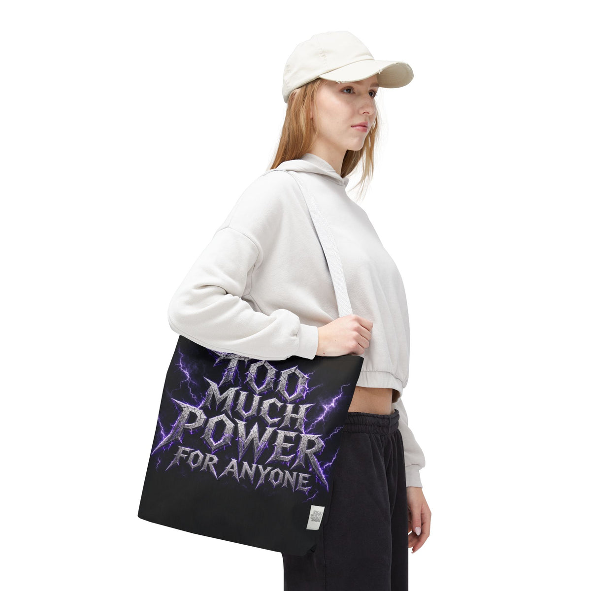 Tote Sling Bag — Too Much Power