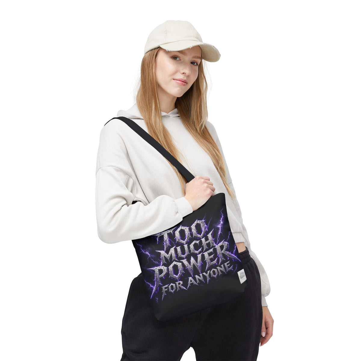Tote Sling Bag — Too Much Power