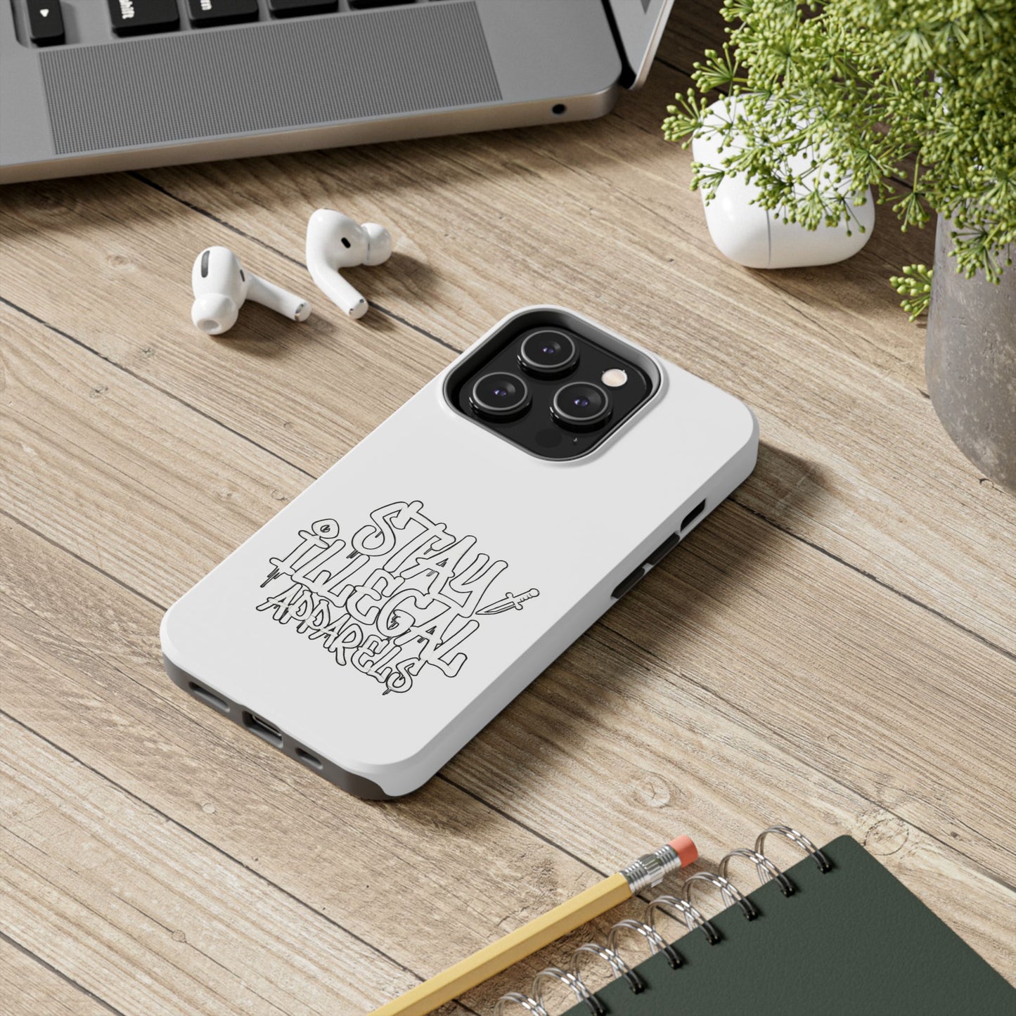 Stay Illegal Phone Case - Tough White