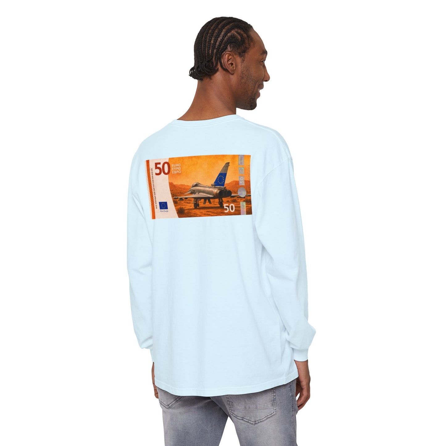 Long Sleeve Tee — More Europe 50euros Back Print