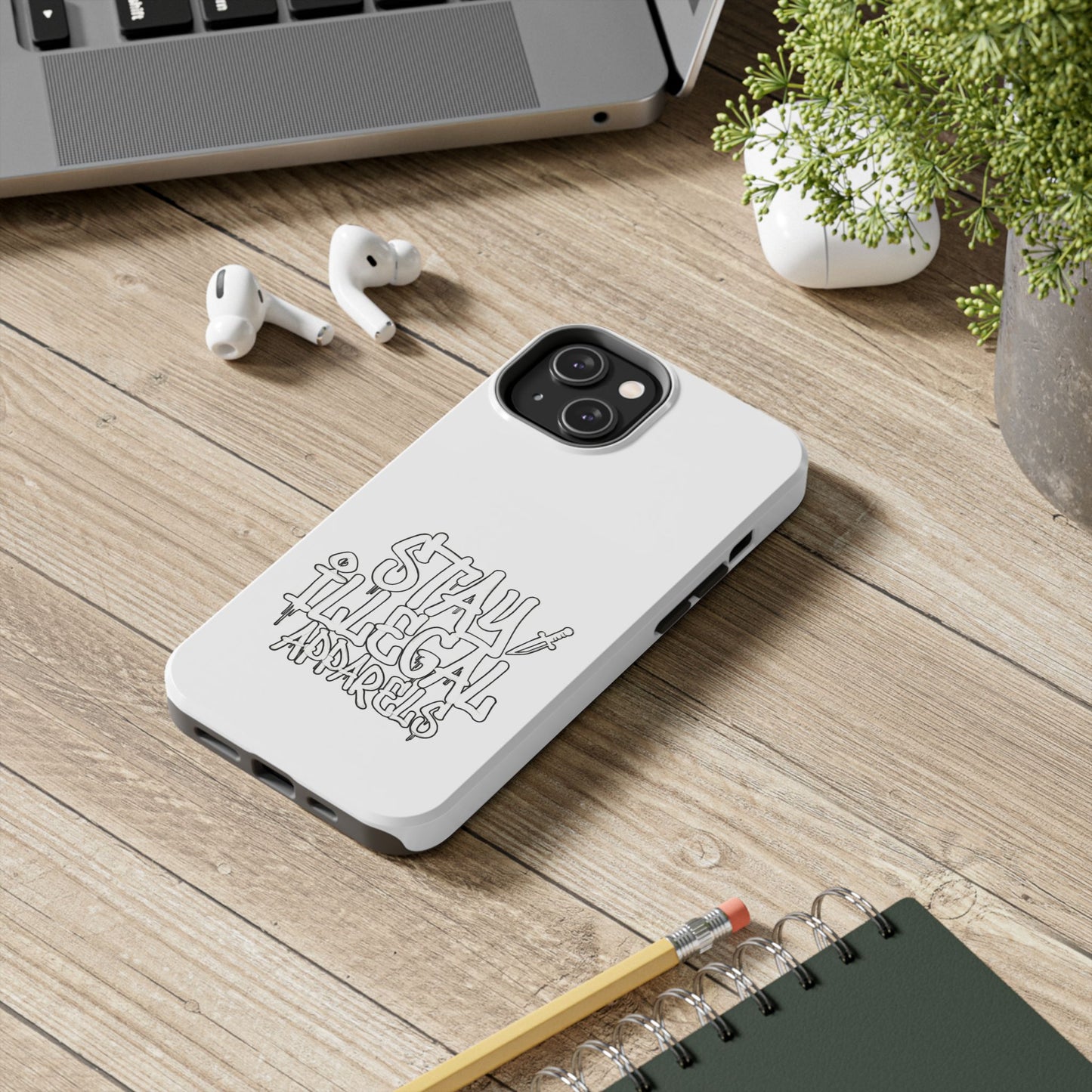 Stay Illegal Phone Case - Tough White