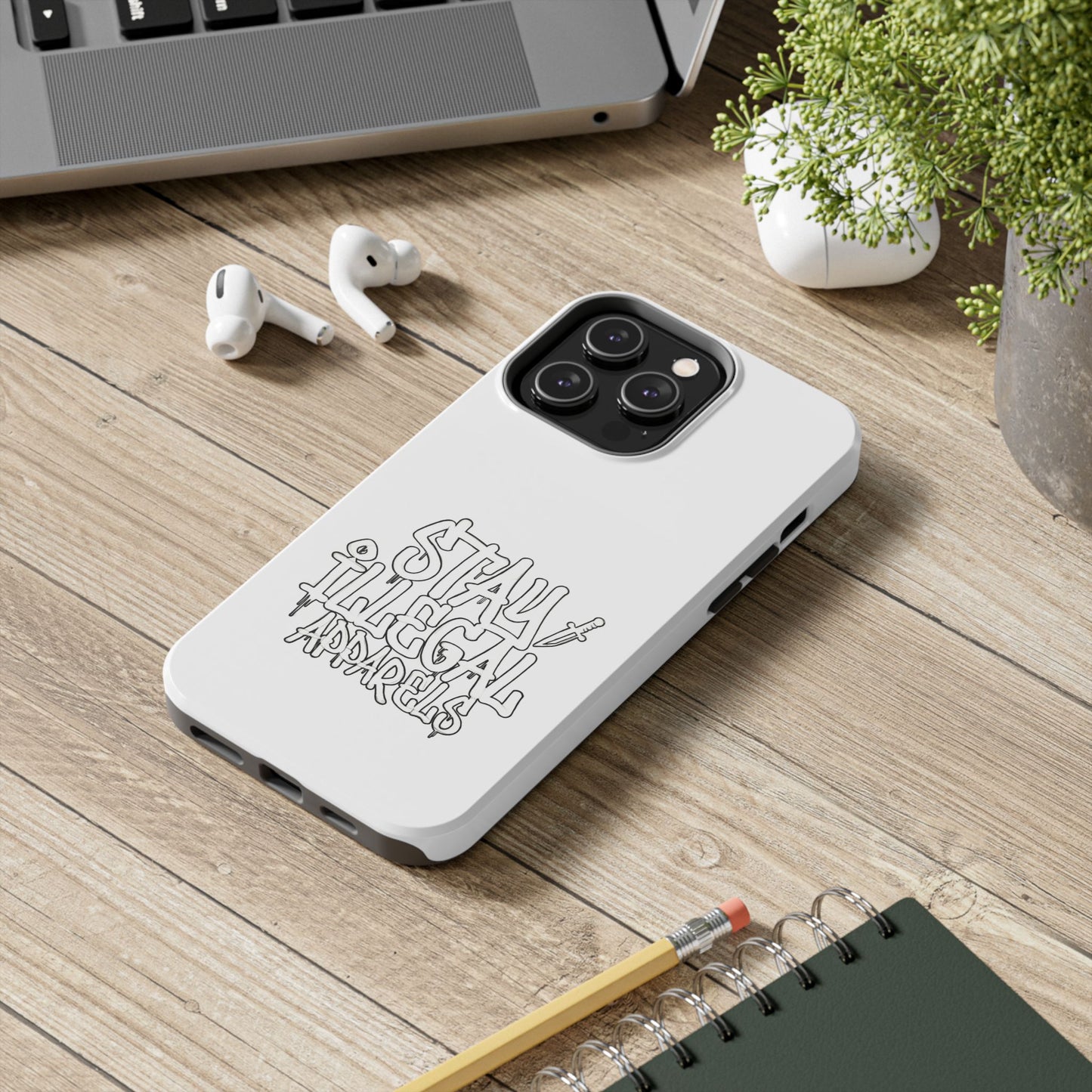 Stay Illegal Phone Case - Tough White