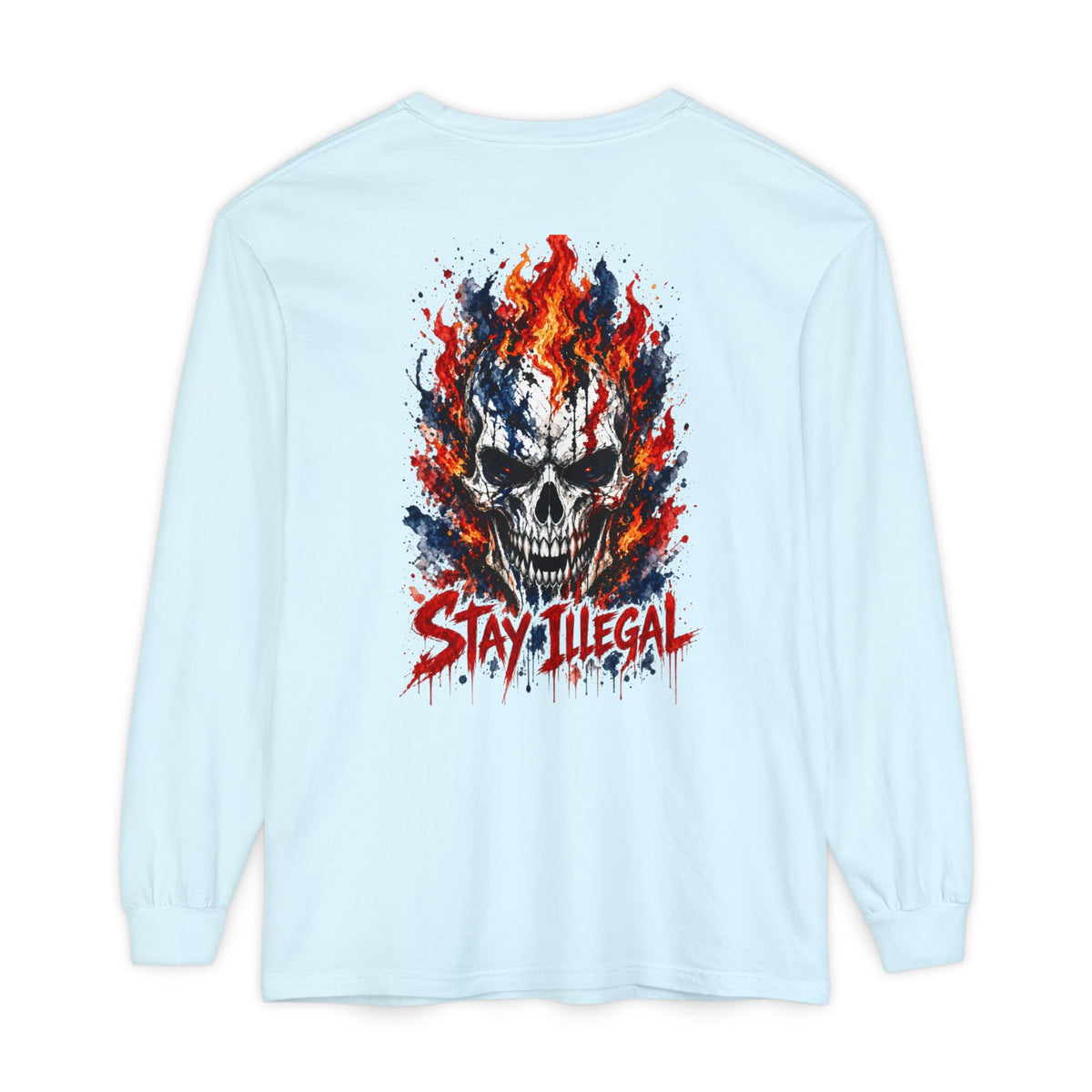 Back Print Long Sleeve T‑Shirt — Stay Illegal Skull/C