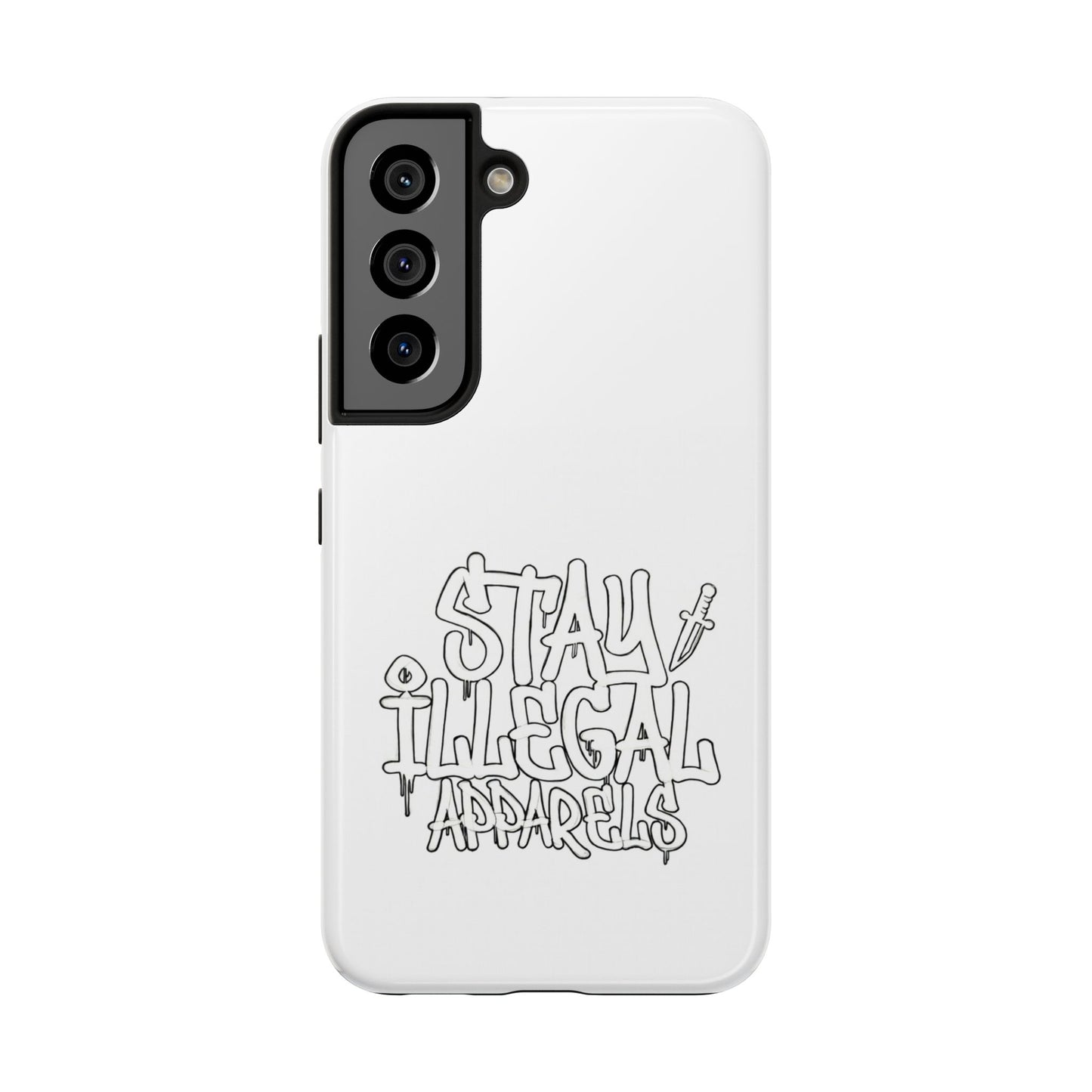 Stay Illegal Phone Case - Tough White