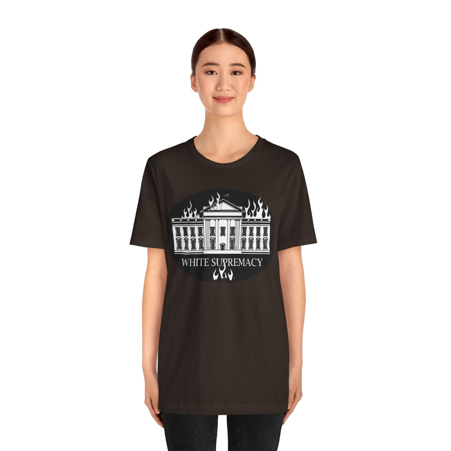 Protest T‑Shirt — WHITE HOUSE SUPREMACY