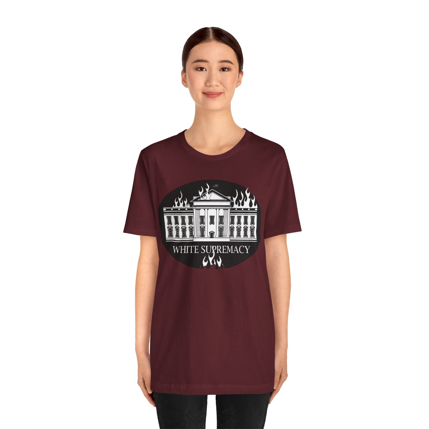 Protest T‑Shirt — WHITE HOUSE SUPREMACY