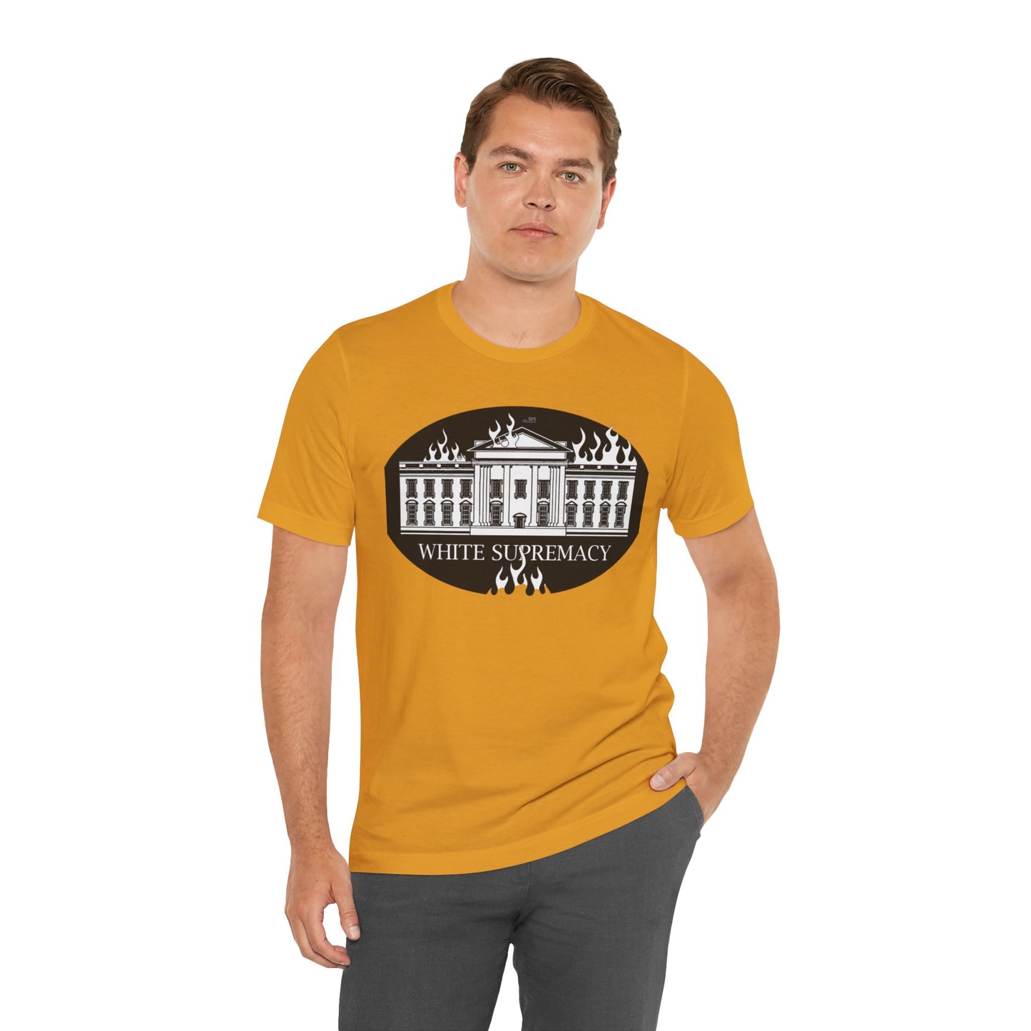 Protest T‑Shirt — WHITE HOUSE SUPREMACY