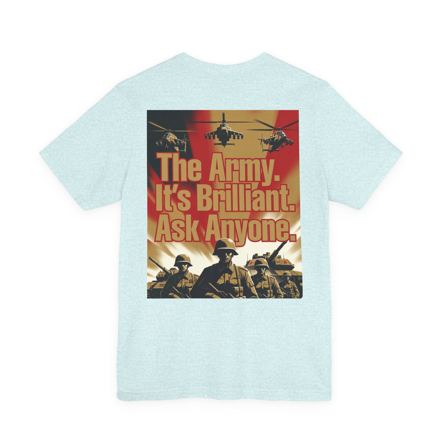 Propaganda T‑Shirt — JOIN THE ARMY/ENGLISH