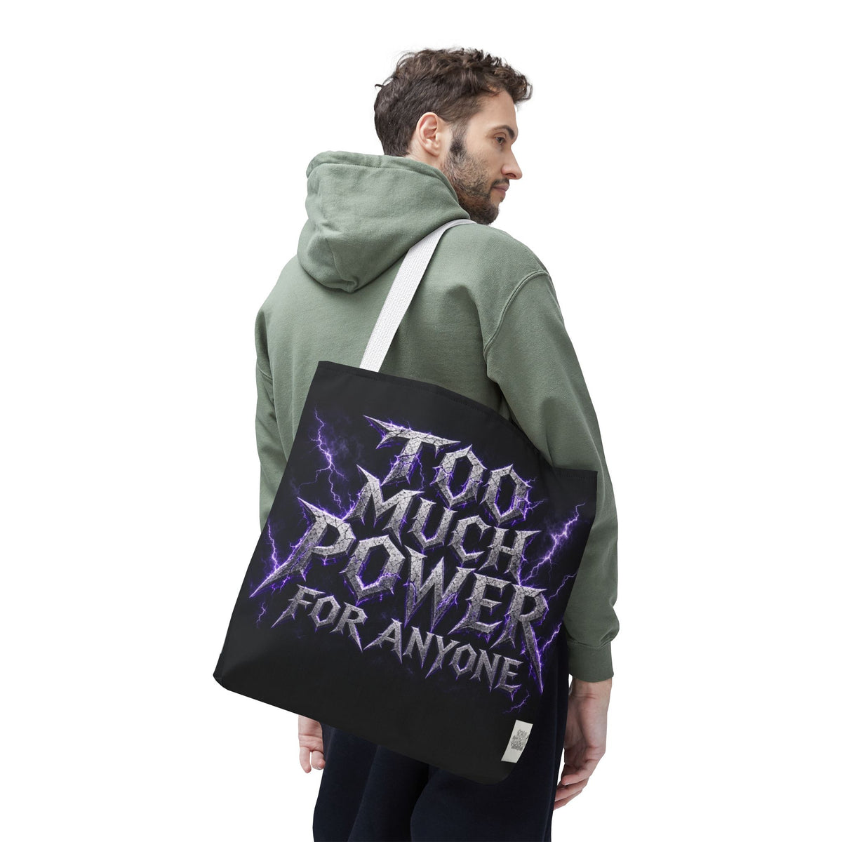 Tote Sling Bag — Too Much Power