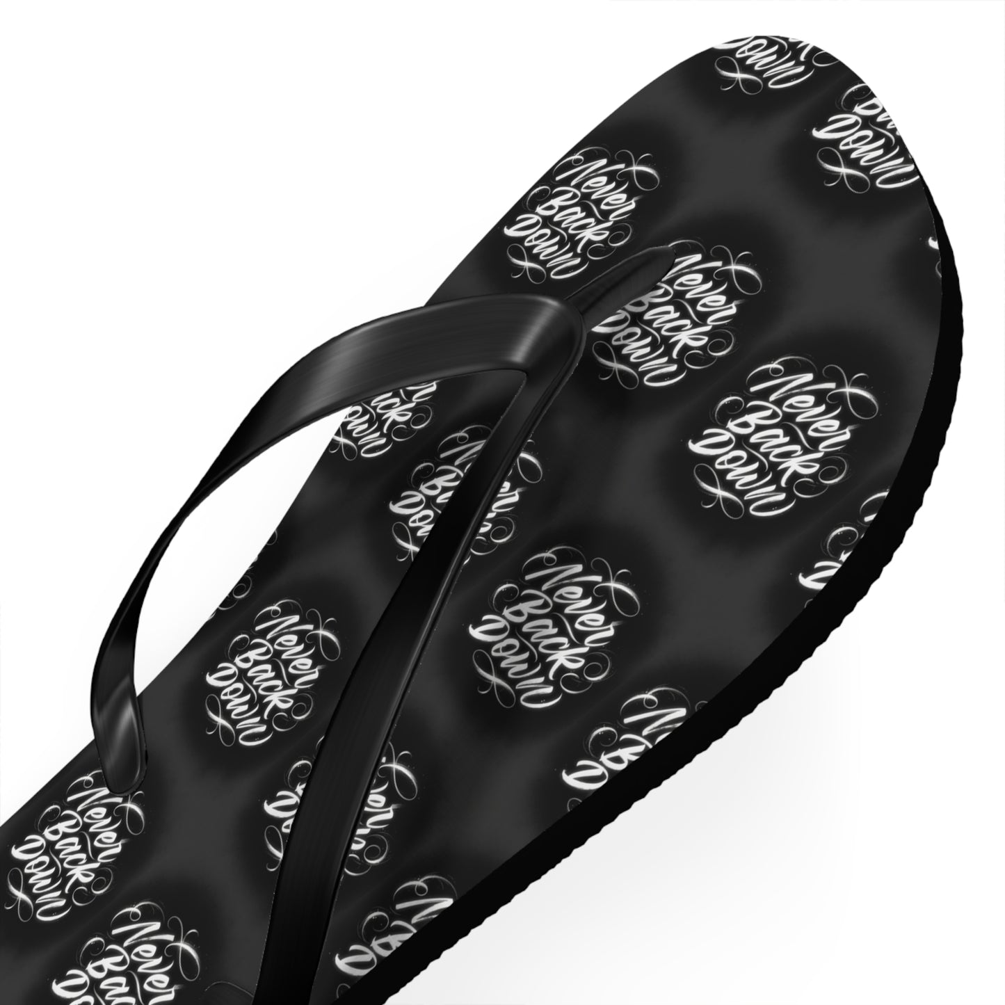 Never Back Down Flip Flops – Never Never