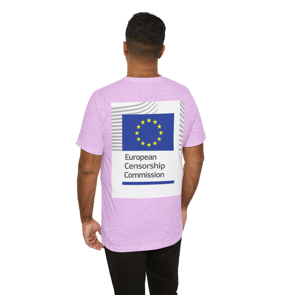 Back Print T‑Shirt — EUROPEAN CENSORSHIP COMMISION