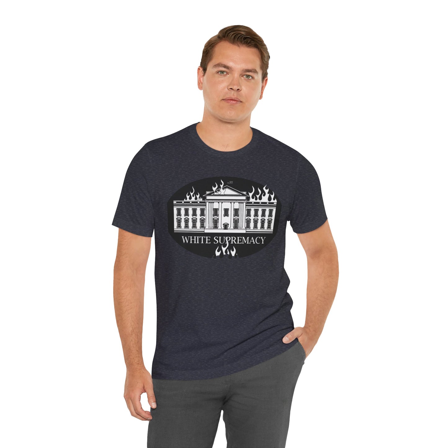 Protest T‑Shirt — WHITE HOUSE SUPREMACY