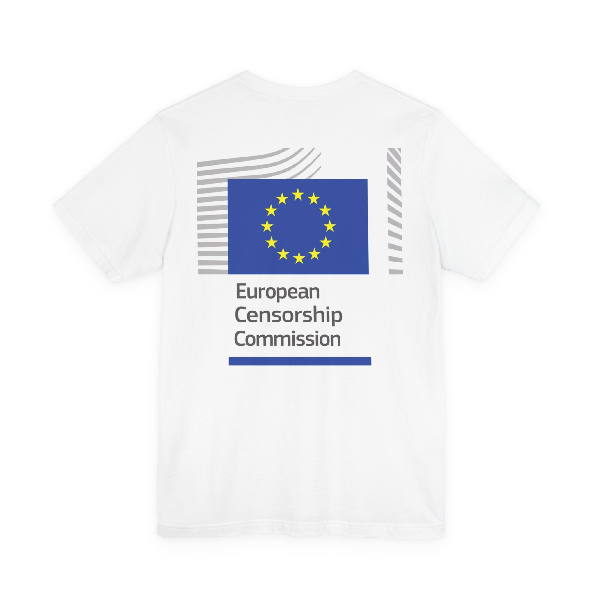 Back Print T‑Shirt — EUROPEAN CENSORSHIP COMMISION