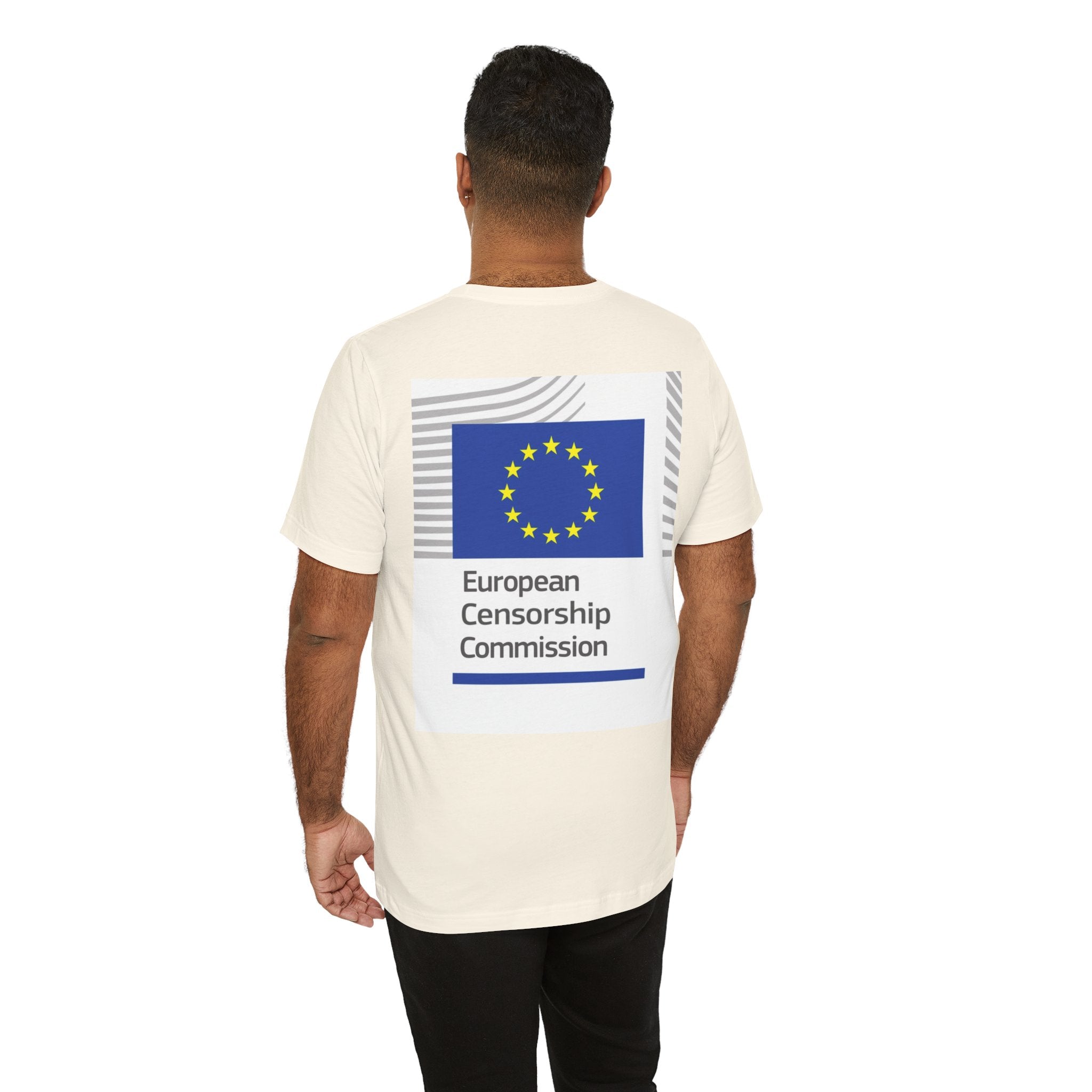 Back Print T‑Shirt — EUROPEAN CENSORSHIP COMMISION