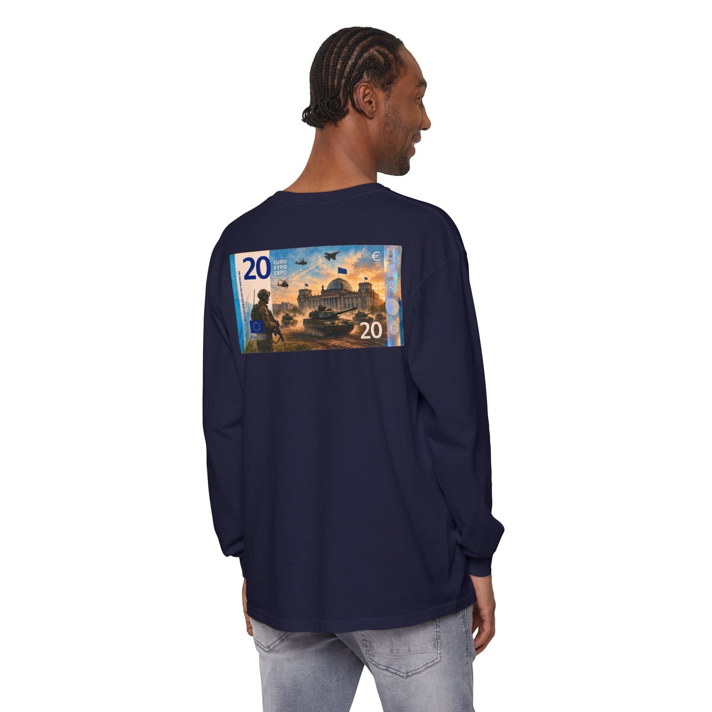 Long Sleeve Tee — More Europe 20euros Back Print