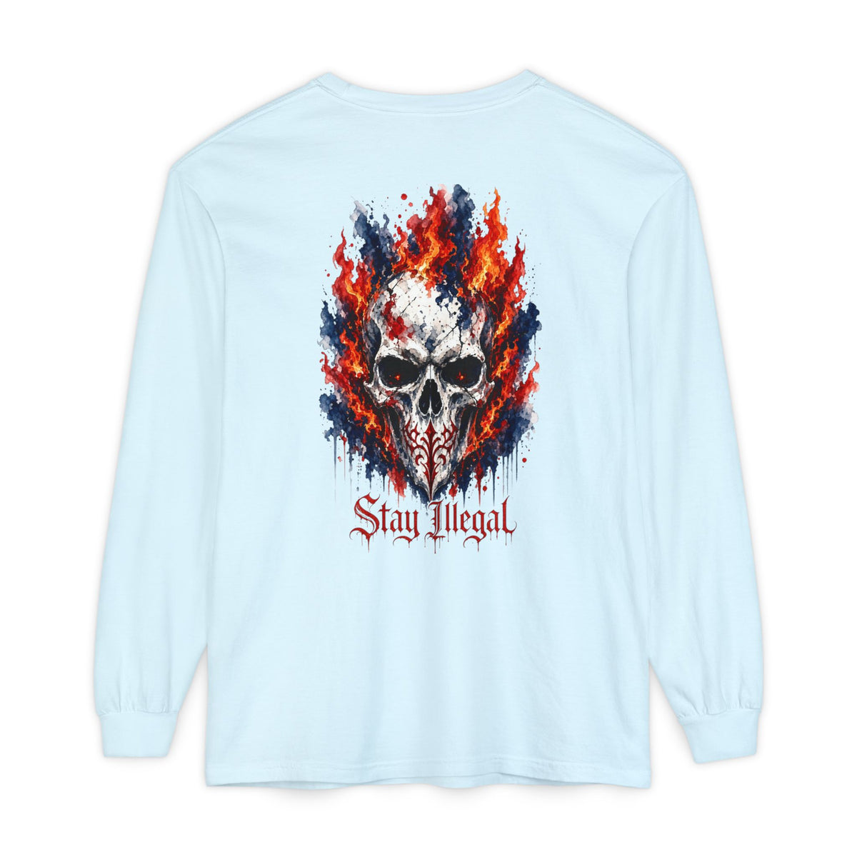 Back Print Long Sleeve T‑Shirt — Stay Illegal Skull/A