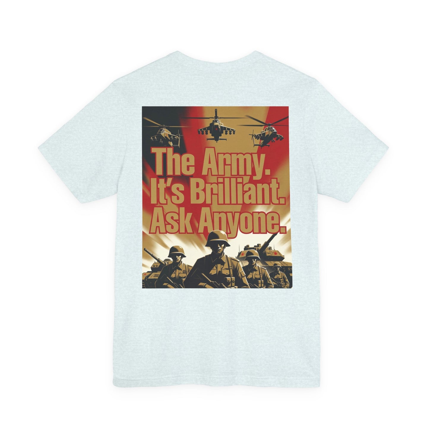 Propaganda T‑Shirt — JOIN THE ARMY/ENGLISH