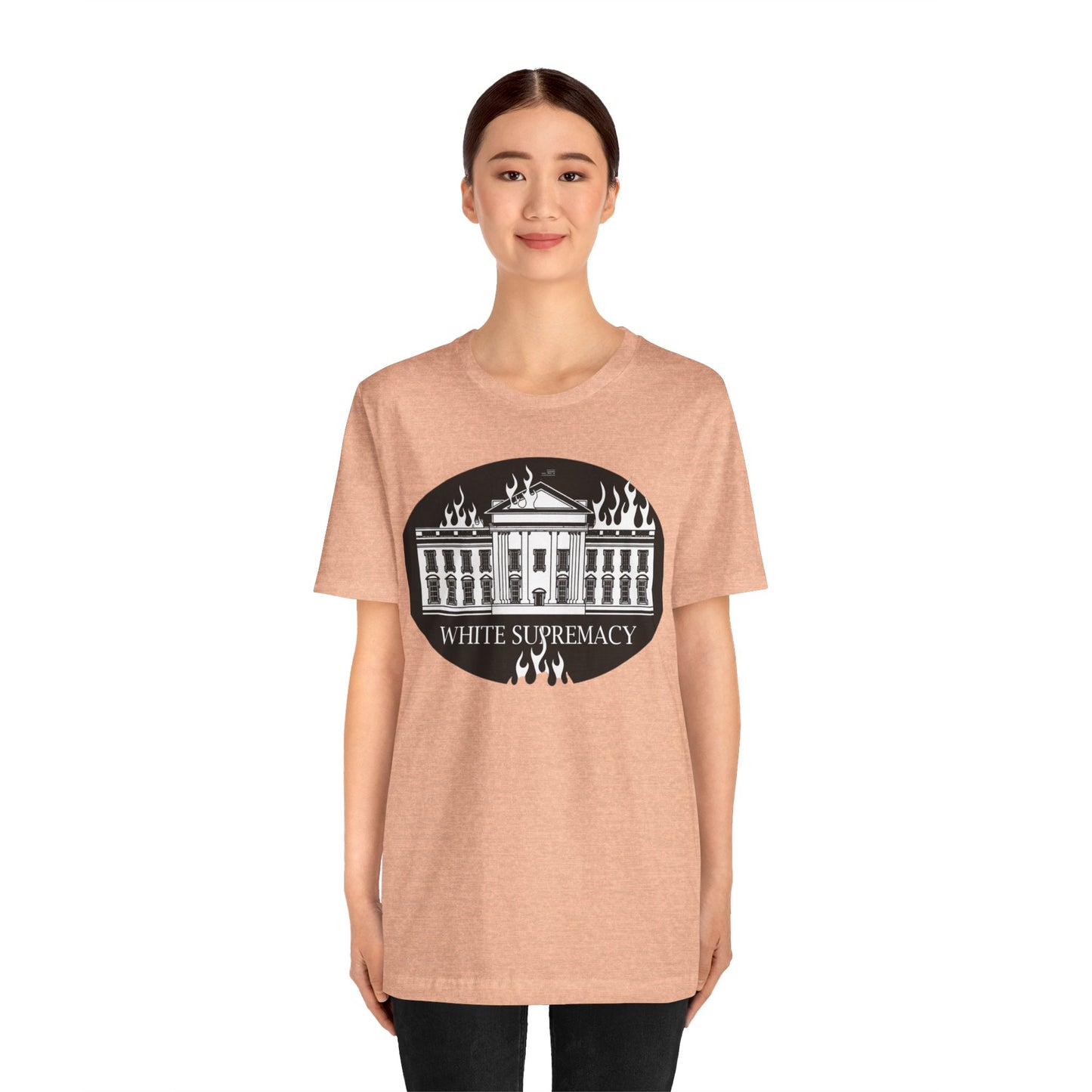 Protest T‑Shirt — WHITE HOUSE SUPREMACY