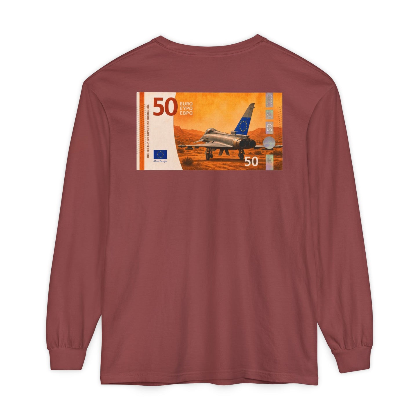 Long Sleeve Tee — More Europe 50euros Back Print