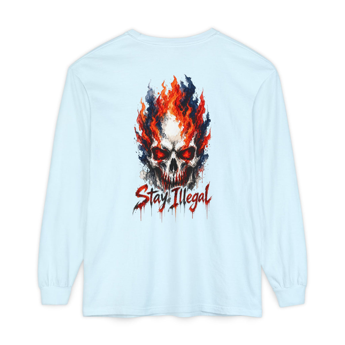 Back Print Long Sleeve T‑Shirt — Stay Illegal Skull/D