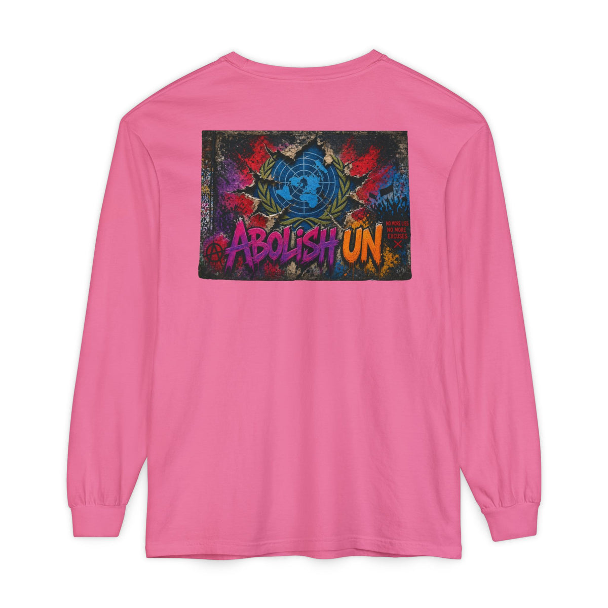 Protest Long Sleeve T‑Shirt — Abolish UN