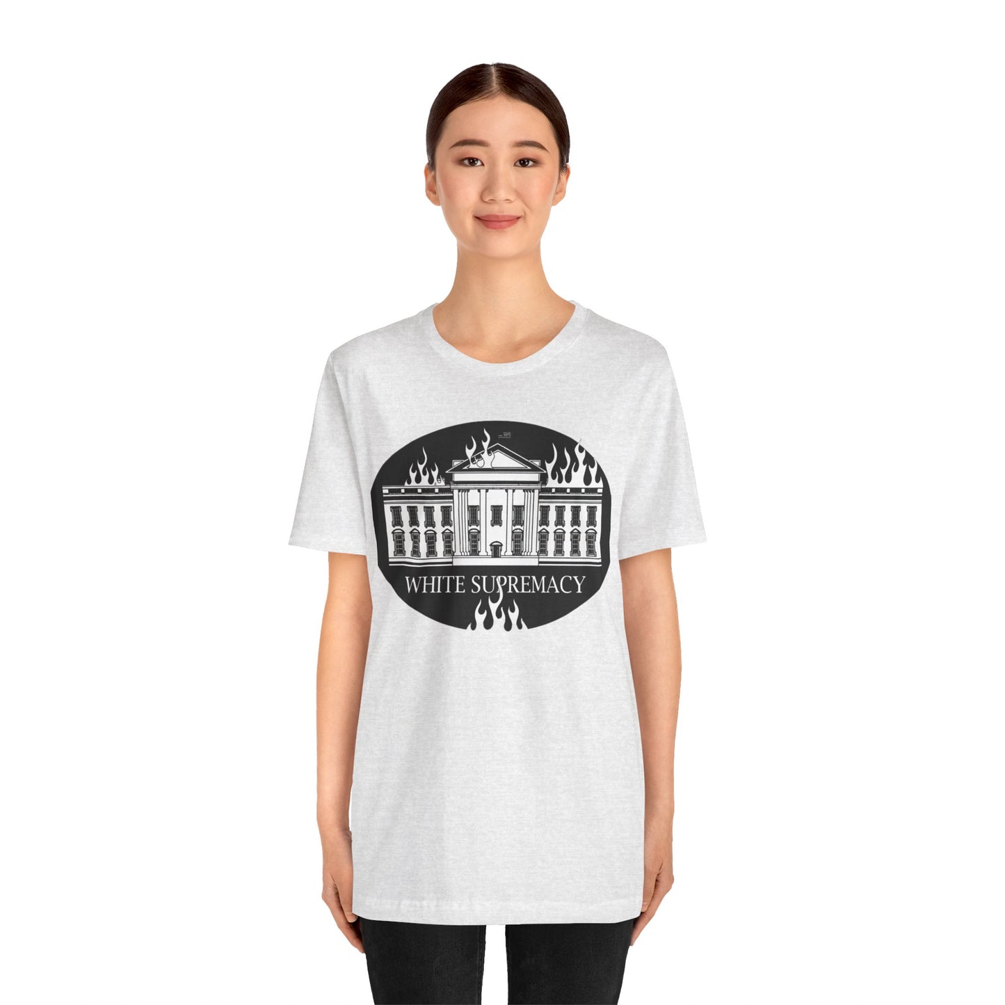 Protest T‑Shirt — WHITE HOUSE SUPREMACY