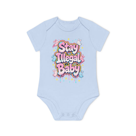 Stay Illegal - BABY