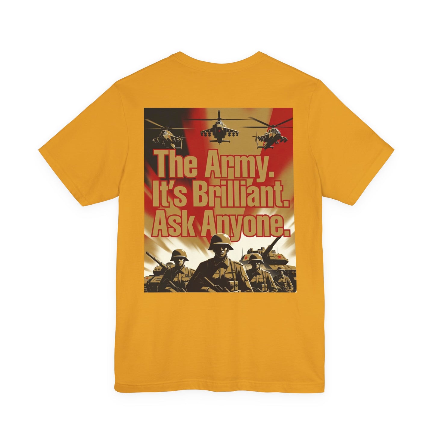 Propaganda T‑Shirt — JOIN THE ARMY/ENGLISH