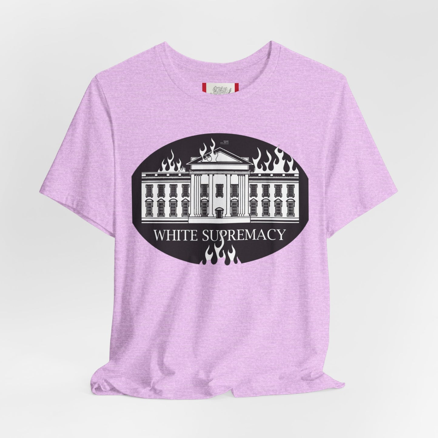 Protest T‑Shirt — WHITE HOUSE SUPREMACY