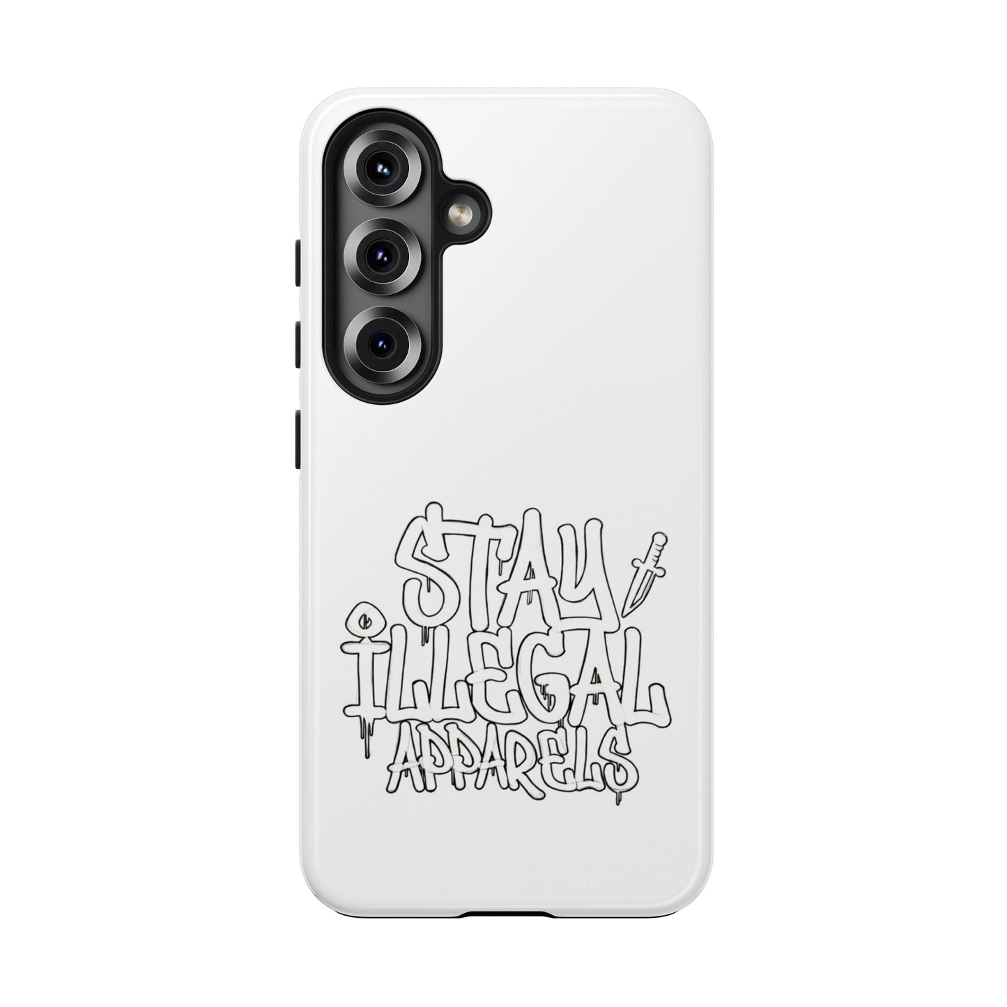 Stay Illegal Phone Case - Tough White