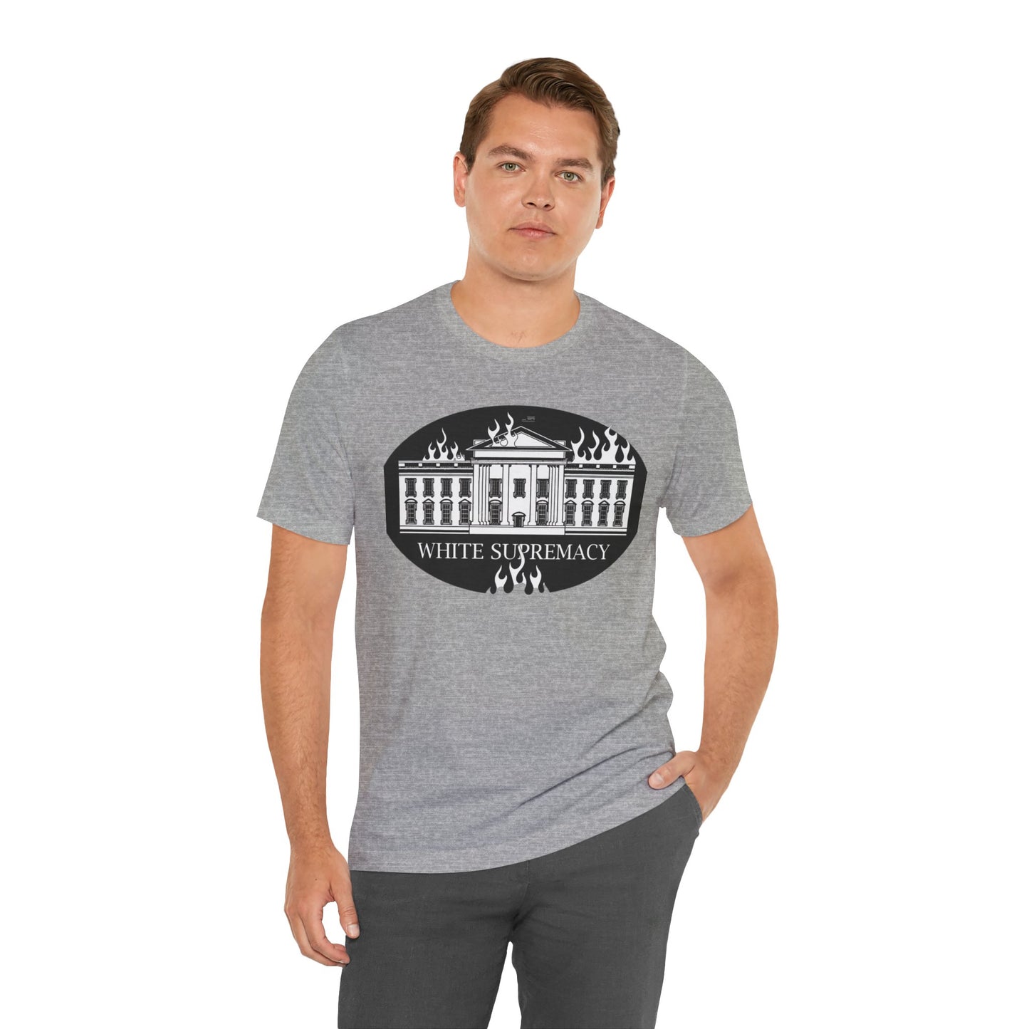 Protest T‑Shirt — WHITE HOUSE SUPREMACY
